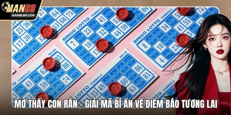 Mơ Thấy Con Rắn - Giải Mã Bí Ẩn Về Điềm Báo Tương Lai