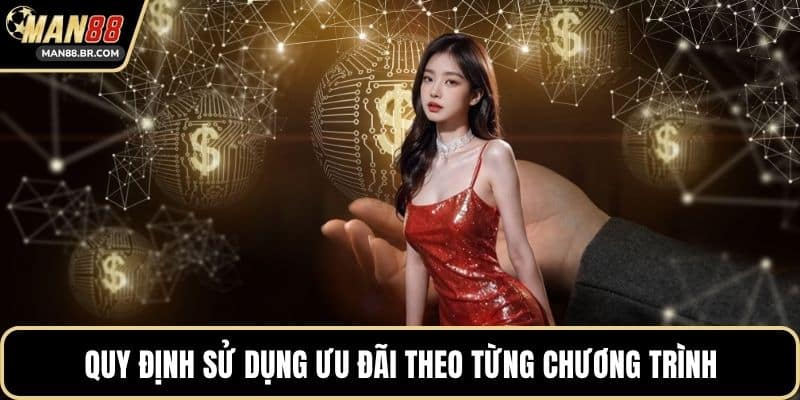 Quy định sử dụng ưu đãi theo từng chương trình