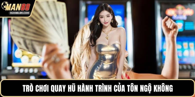 Trò chơi quay hũ hành trình của Tôn Ngộ Không